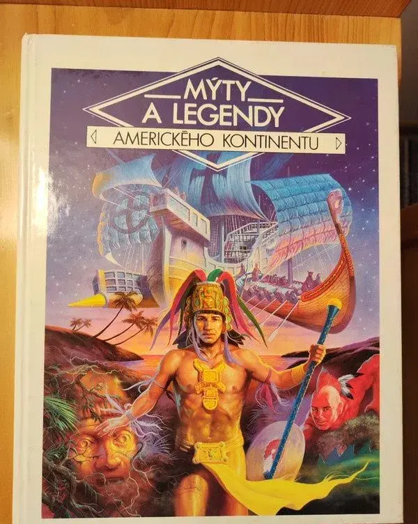 Mýty a legendy Amerického kontinentu - české vydání