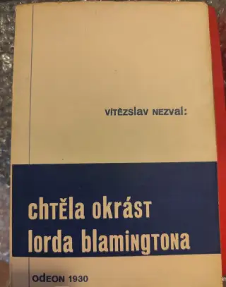 Vítězslav Nezval: Chtěla okrást lorda Blamingtona