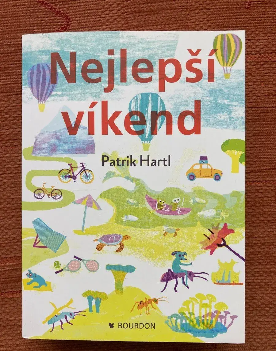 Kniha Nejlepší víkend od Patrika Hartla