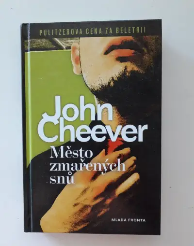 Město zmařených snů - John Cheever