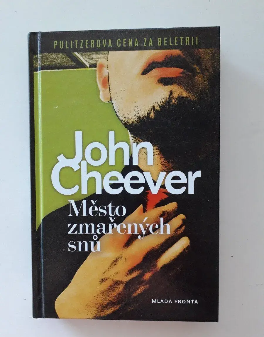 Město zmařených snů - John Cheever