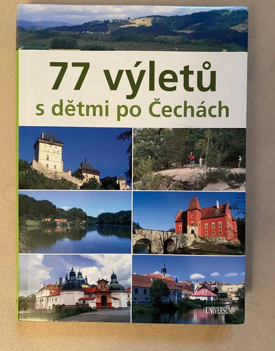 77 výletů s dětmi po Čechách