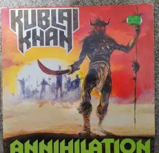 Kublai Khan - Annihilation / 1987 / 1. press /