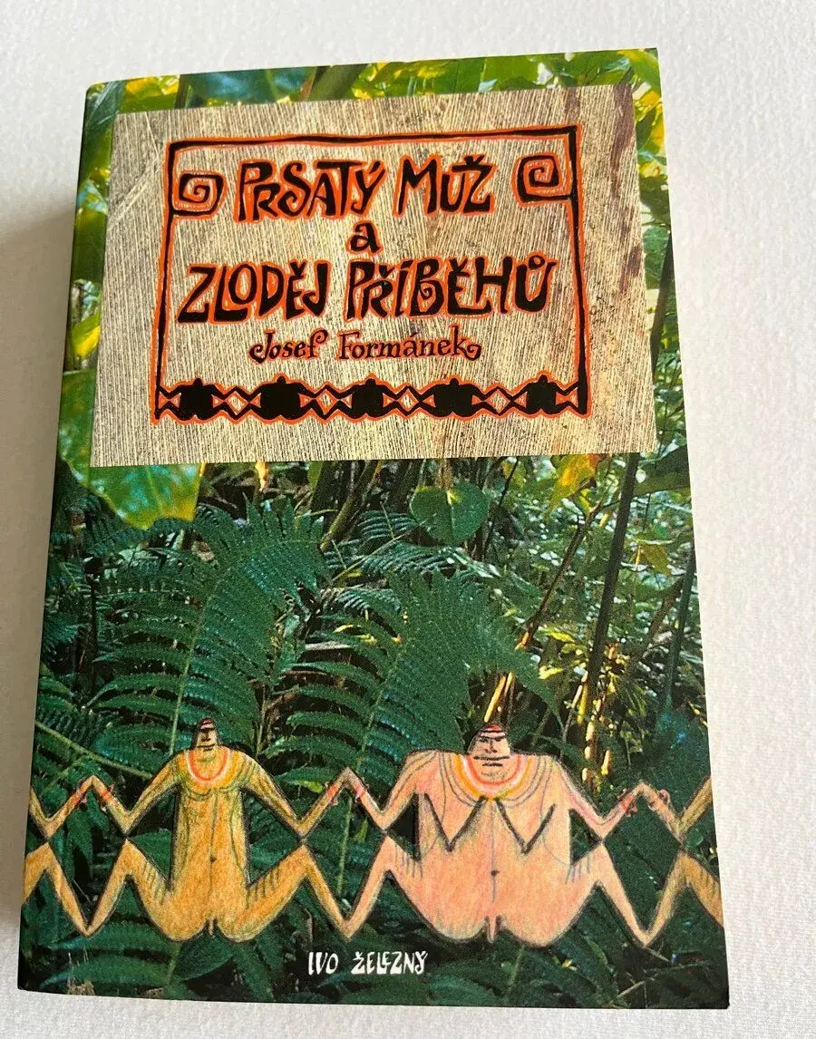 Prsatý muž a zloděj příběhů - Josef Formánek