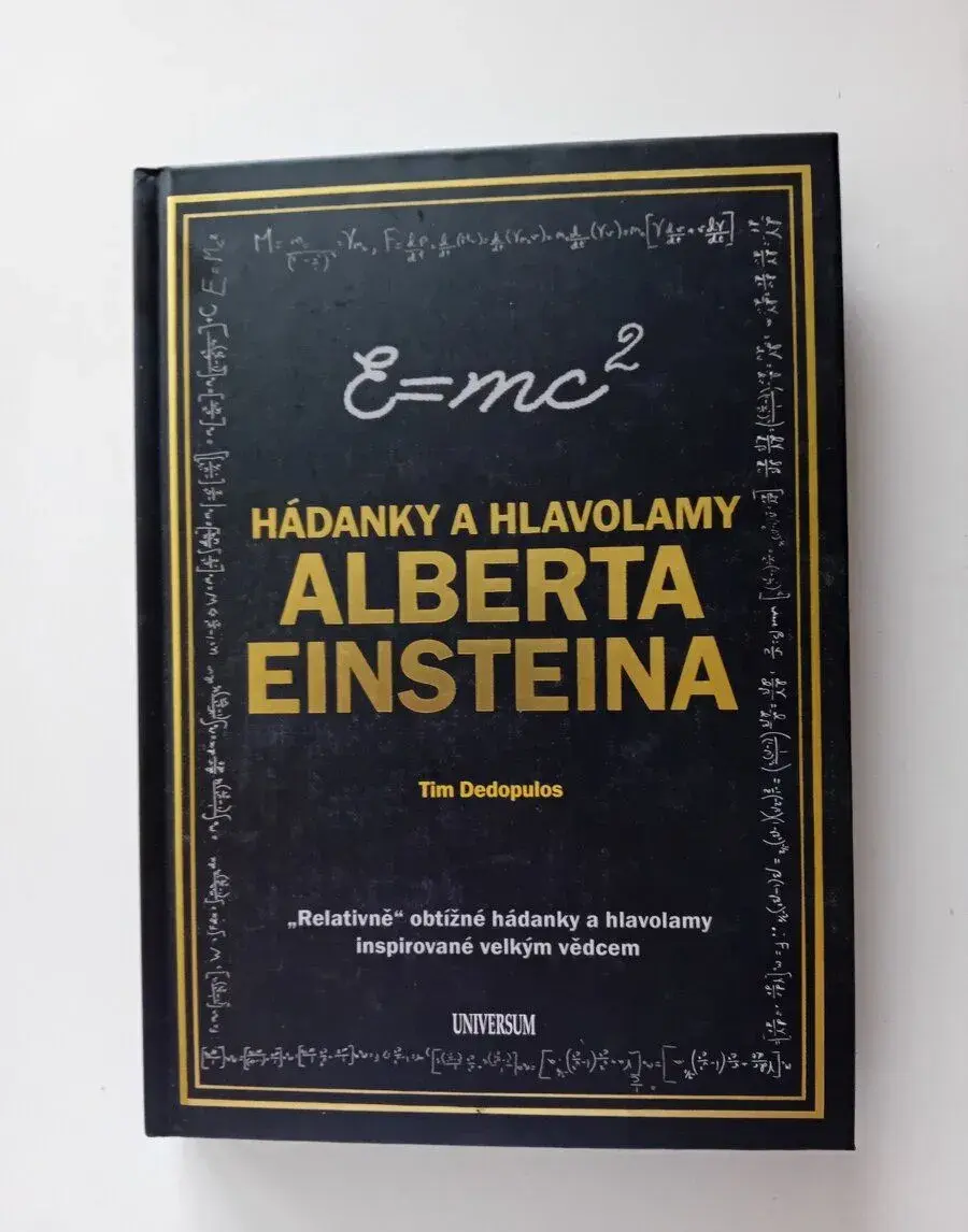 Hádanky a hlavolamy A. Einsteina - Tim Dedopulos