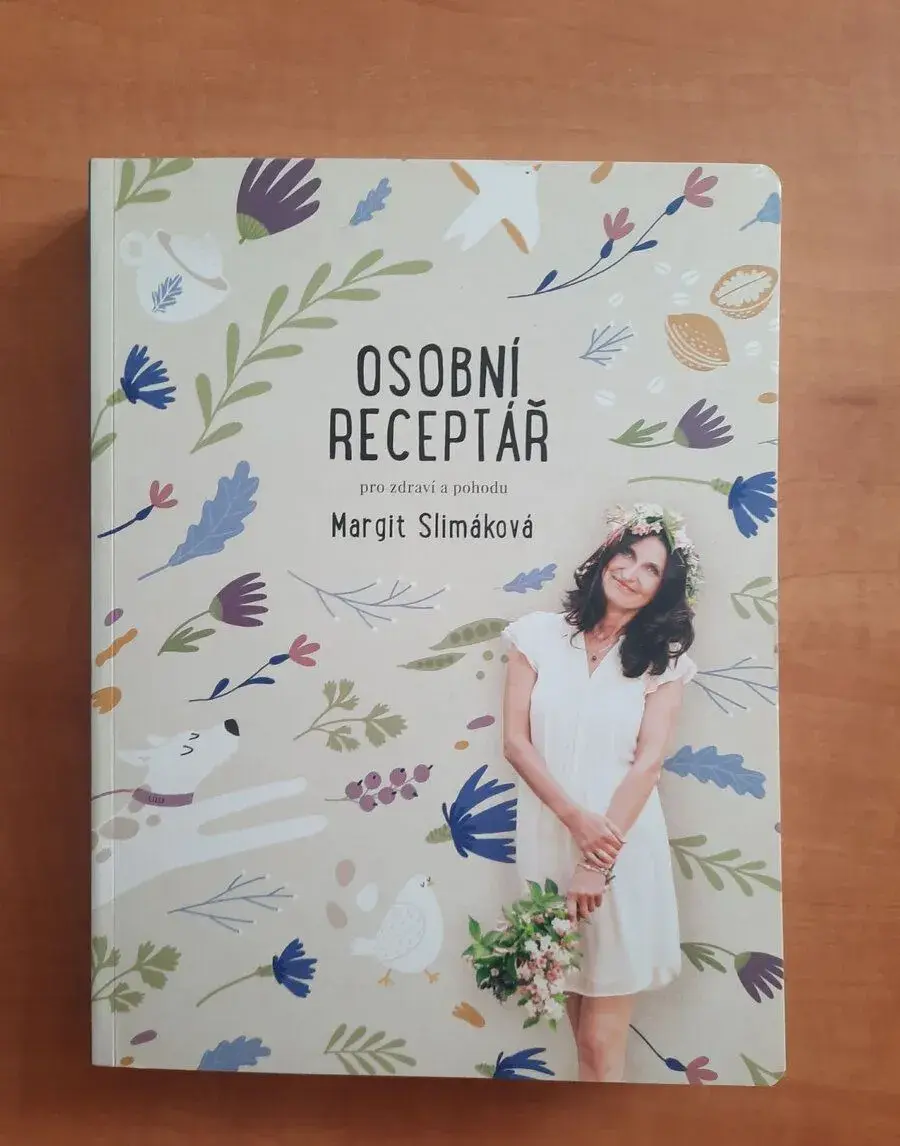 Margit Slimáková - Osobní receptář pro zdraví a pohodu