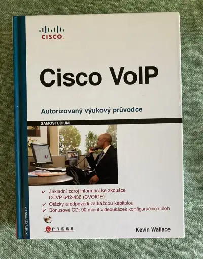 Cisco VoIP - autorizovaný výukový průvodce