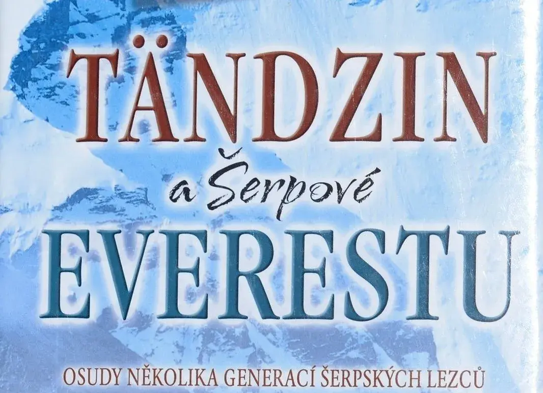 Tändzin a Šerpové Everestu / Taši a Judy Tändzin