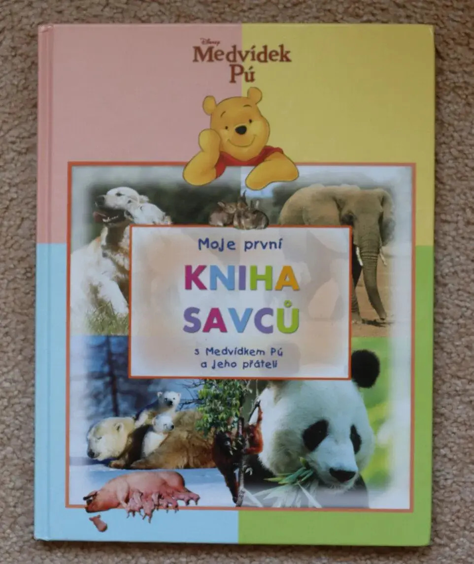 První kniha savců s Medvídkem Pú a jeho přáteli