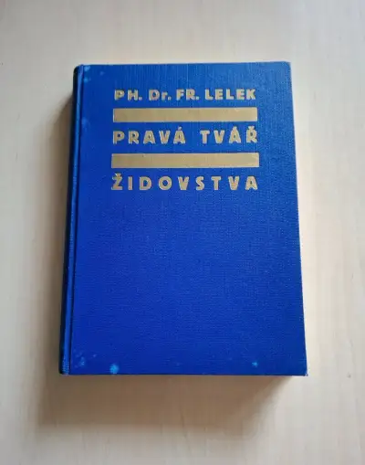 Pravá tvář židovstva- Fr.Lelek