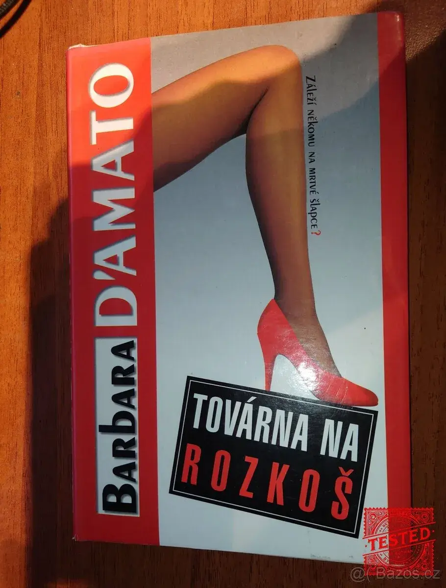 Tovarna na rozkoš - Barbaara Damato