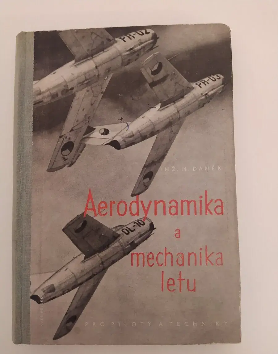 Aerodynamika a mechanika letu pro piloty a techniky