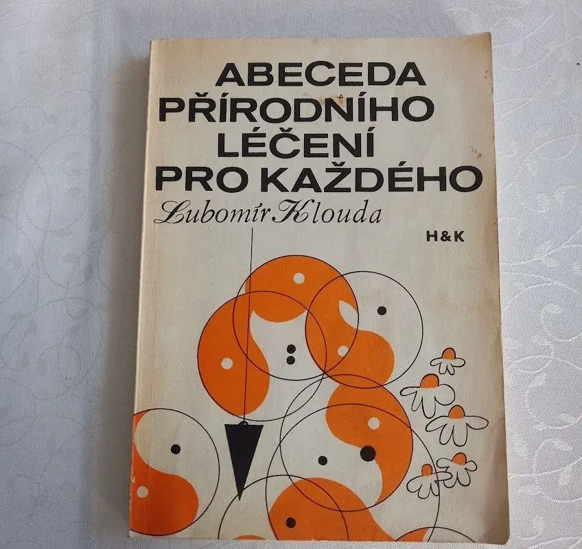 Lubomír Klouda – Abeceda přírodního léčení pro každého