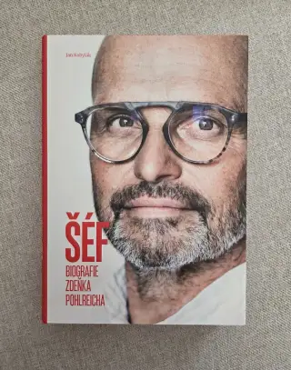 Šéf - biografie Zdeňka Pohlreicha - Zdeněk Pohlreich, Jan Ko
