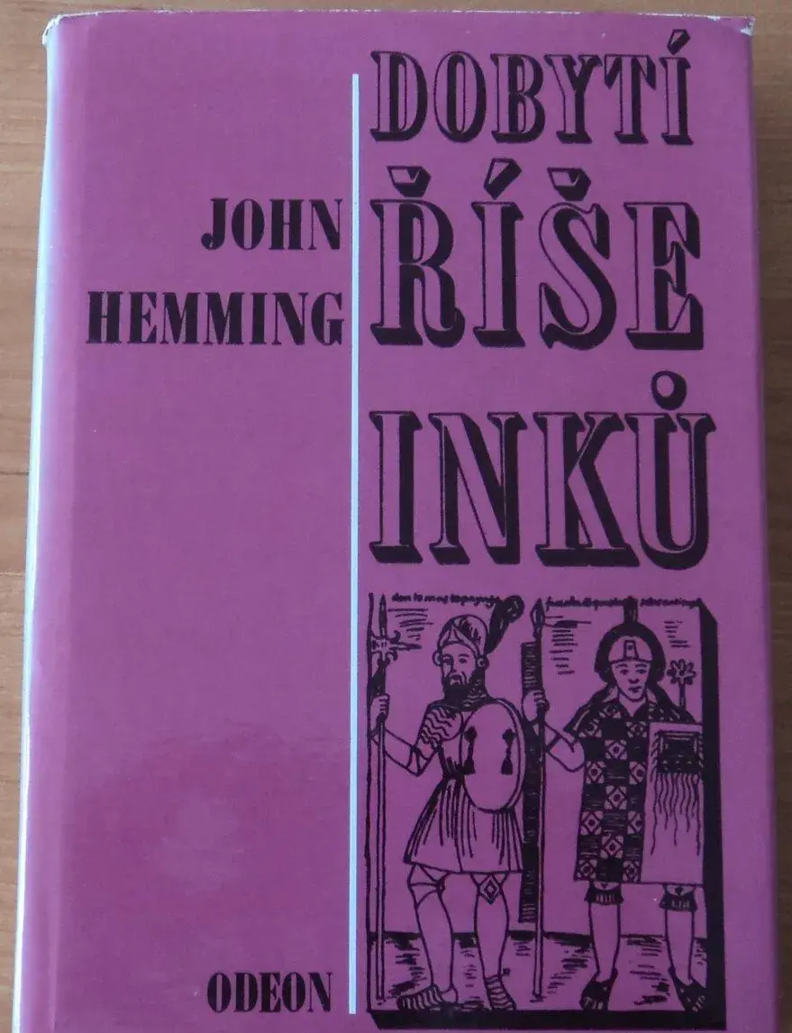 John Hemming – Dobytí říše Inků