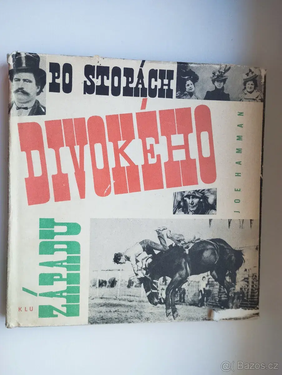 Po stopách divokého západu