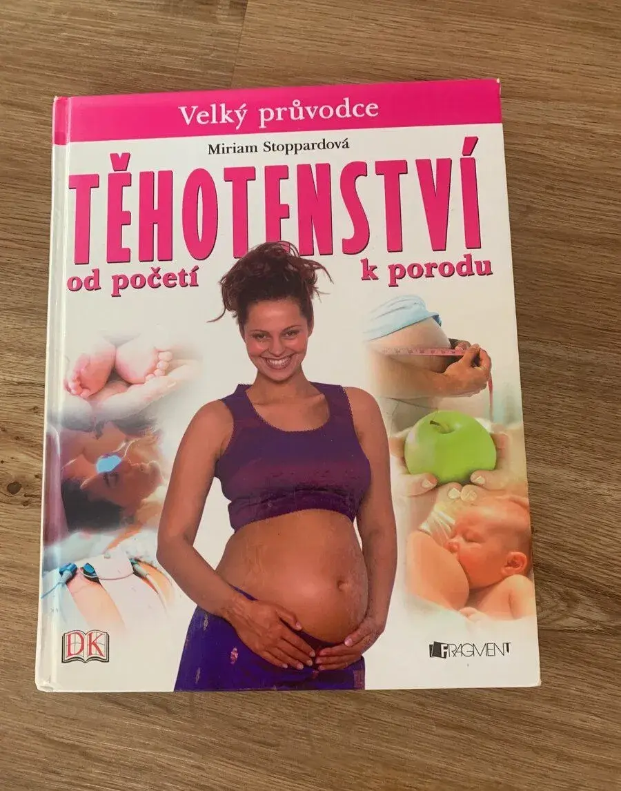 Kniha pro nastávající maminky-Těhotenství od početi k porodu