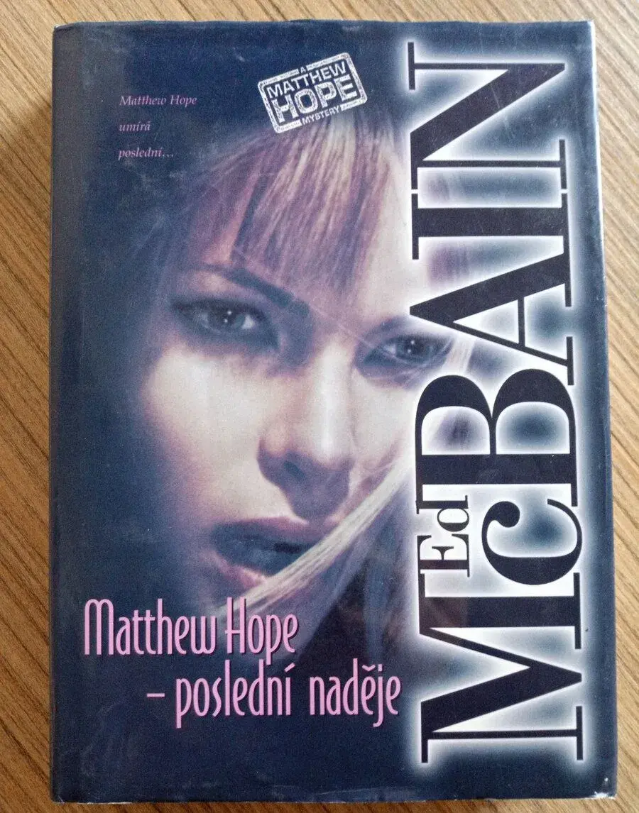 Ed McBain - Matthew Hope - poslední naděje