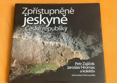 Zpřístupněné jeskyně české republiky Petr Zajíček Hromas