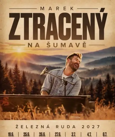 Vstupenky - Marek Ztracený na Šumavě - 25.6.2027