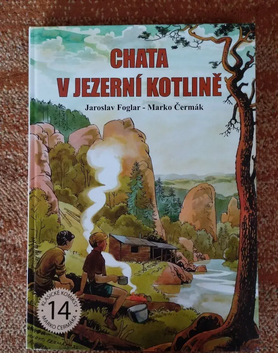 JAROSLAV FOGLAR, MARKO ČERMÁK - Chata v jezerní kotlině